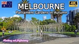 Parliament Gardens Walking Tour 2025 4K | Melbourne City Victoria Australia | Coles Water Fountain