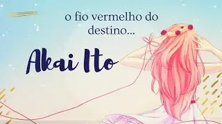 Akai Ito - O Fio Vermelho Do Destino