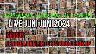 JENDELA DAN GAPURO PROMO SPESIAL DI BULAN JUNI🎉🎉ISTANA GEBYOK MENAWARKAN PRODUK READY STOK 🎉🎉
