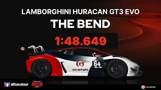 iRacing | Lamborghini Huracan GT3 EVO - The Bend - GT Sprint - 2026 S1 Week 7 | Hotlap