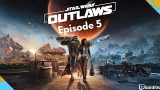 [FR]#5 Star Wars : Outlaws. Pi&eacute;g&eacute; &agrave; Tatooine !