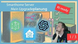 🚀 Smarthome KI & 4K in Plex 2025 &ndash; Teil 1 | Das habe ich geplant! 🛠️