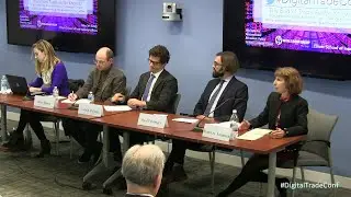 Panel 5, Future Barriers to Digital Trade and Digital Trade Agreements