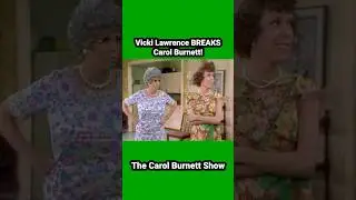 #vicki Lawrence #breaking #carolburnett !#comedyshorts #funny #comedy #funnyvideo #comedyvideo