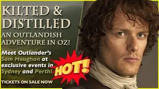 Sam Heughan Comes to Sydney! Golden Opportunity for Outlander Fans!