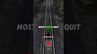 Most People Quit Right Before Success&hellip; DON&rsquo;T!