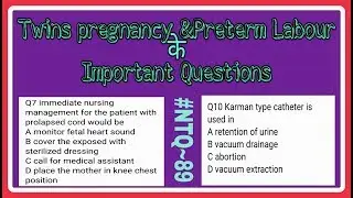 NTQ~89 || Nursing Competitive Exams me bar bar aane wale questions