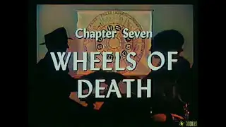 The Black Widow Chapter 07 Wheels of Death