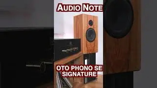 AUDIO NOTE OTO PHONO SE SIGNATURE AMPLIFIER. #audio #hifi #soundtest