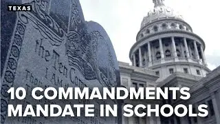 Texas House advances bill to mandate Ten Commandments in public school classrooms