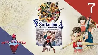 RPG Elixir Plays | Suikoden 2 Remaster - Part 7