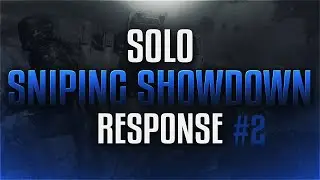 Bliss - Sniping Showdown Solo Response #2