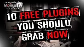 10 FREE Plugins You Should Grab Now