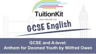 GCSE and A-level Poetry: Everything you need to know about Anthem for Doomed Youth by Wilfred Owen