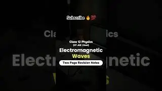 Electromagnetic Waves short notes 📚💯 #shortsfeed #neet2025