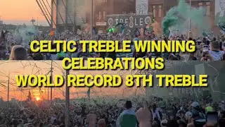 Celtic Treble Winning Celebrations At Celtic Park / World Record 8th Treble