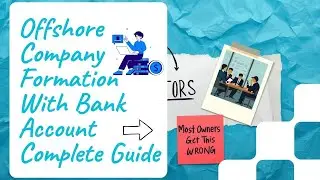 Offshore Company with Bank Account (2026): Complete Step-by-Step Legal Guide