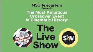 MSU Telecasters: The Live ShoW