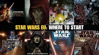 Star Wars EU 101: The 5 Best Starting Points | Books, Comics, and Games