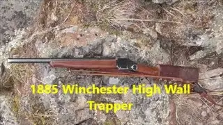 1885 Winchester High Wall Trapper
