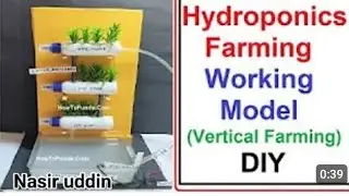 Hydroponics Farming working Model pojet  Agriculture 2024 @NasirOnFire06