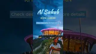 Khorfakhan| Alsuhub| #winter #khorfakkan #winteruae #mustvisitplaces #uae #fujairah #travel #fyp