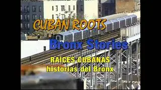 Cuban Roots/Bronx Stories Trailer 2024