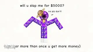 Will u slap my oc for 5000$?