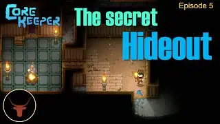 [Core Keeper] - E05 - The Secret Hideout