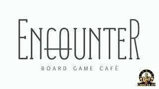 Conheça o Encounter Board Game Café