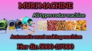 All Type Roaster Machine murmura Puffed Rice machine Ring Roaster Machine murmura vaja bala machine