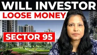 will investors loose money in sector 95 | sector 95 review #dwarkaexpressway #gurgaon #plots