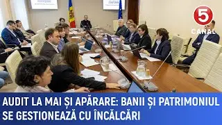 Audit la mai și apărare: Banii și patrimoniul se gestionează cu &icirc;ncălcări
