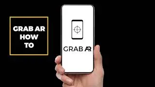 GRAB AR HOW TO