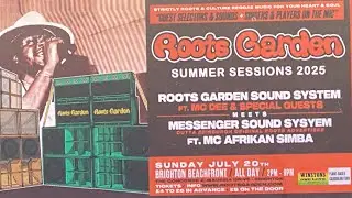 ROOTS GARDEN July 2025 @ Concorde 2 Brighton - Roots Garden Sound System & Messenger Sound System