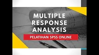 Analisis Multiple Response SPSS