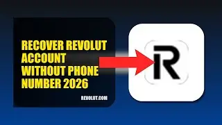 How To Recover Revolut Account Without Phone Number 2026