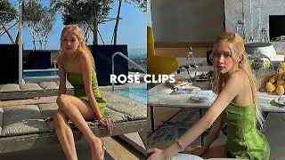 rosé - clips for editing
