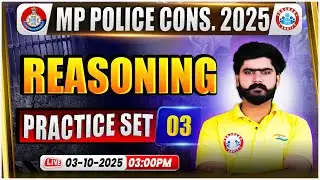 MP Police Constable Reasoning Classes | MP Police Practice Set 03 | MP Reasoning By Kuldeep Sir