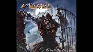 Amulance - Death Wish // 04 - The Rage Within: and the Aftermath (2007, Speed Metal)