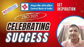 Central Bank of India ZBO 2025 |   Relationship Manager | Inspiring Success Story