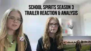 School Spirits Season 3 Trailer Reaction & Analysis 