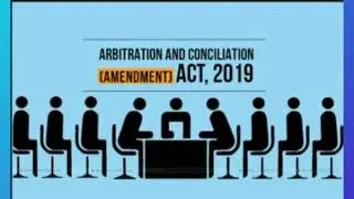 Arbitrator Qualification - Arbitration and Conciliation (Amendment)Act, 2019