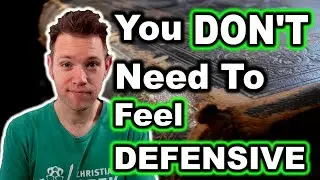 Ending Insecure Defensiveness (Ephesians 1:7-10 Geek Bible Study)