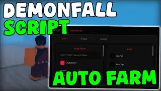 [🔥UPD 5.6] Roblox Demonfall Script Auto Farm & Kill Aura, Dupe Items Pastebin 2025