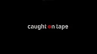 Caught on Tape - Trailer