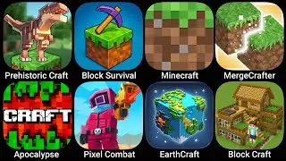 PrehistoricCraft,Block Survival,Minecraft,MergeCrafter,Apocalypse,Pixel Combat,EarthCraft,BlockCraft
