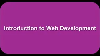 Introduction to Web Development