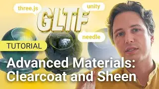 Advanced Materials with three.js and Unity: Clearcoat and Sheen