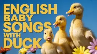 English Kids Song About Ducks | Learn Animals and Sounds with Funny Quack Quack Music Video